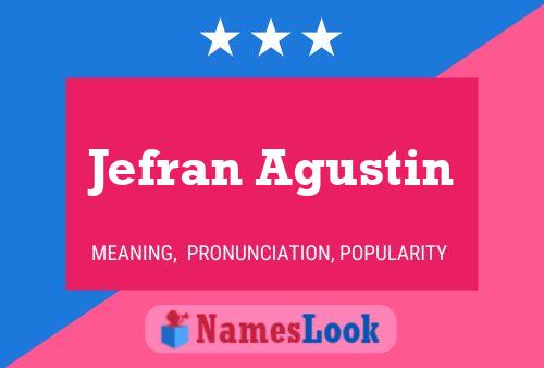 Jefran Agustin Name Poster