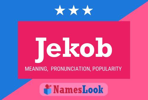 Jekob Name Poster