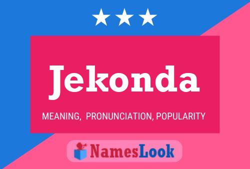 Jekonda Name Poster