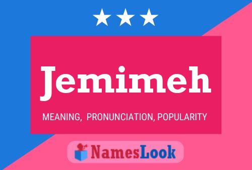 Jemimeh Name Poster