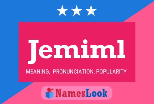 Jemiml Name Poster