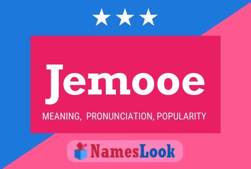 Jemooe Name Poster