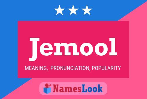 Jemool Name Poster