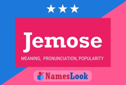 Jemose Name Poster