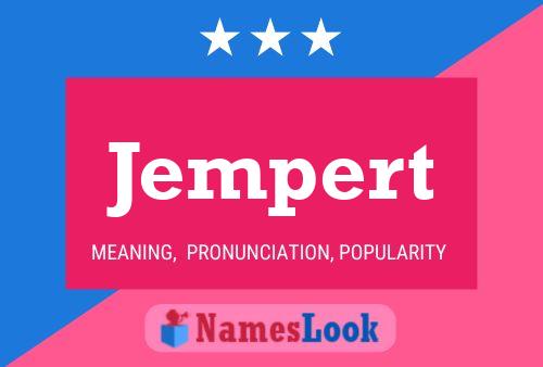 Jempert Name Poster