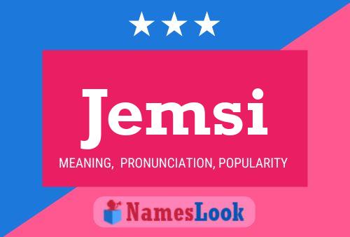 Jemsi Name Poster