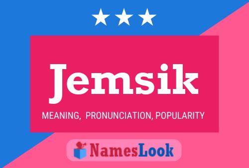 Jemsik Name Poster