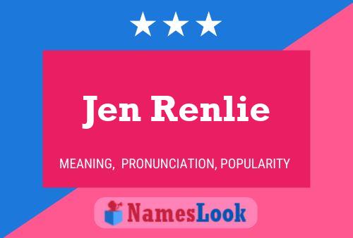 Jen Renlie Name Poster