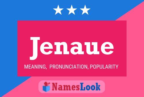 Jenaue Name Poster