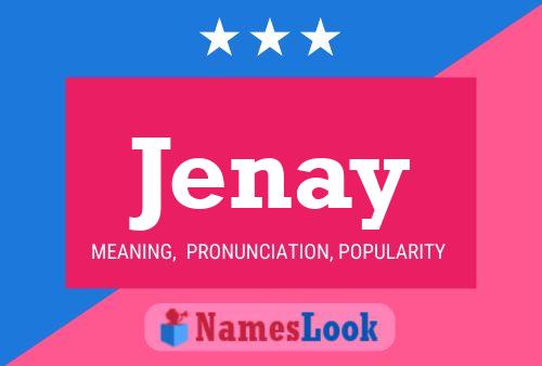 Jenay Name Poster