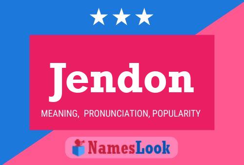 Jendon Name Poster