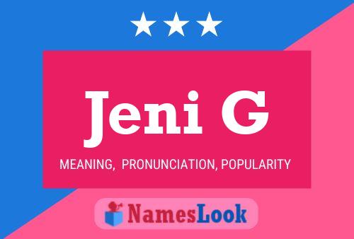 Jeni G Name Poster