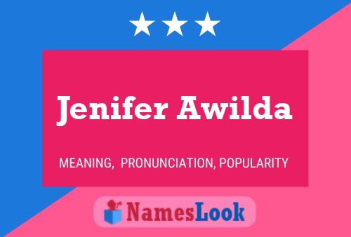 Jenifer Awilda Name Poster