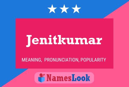 Jenitkumar Name Poster