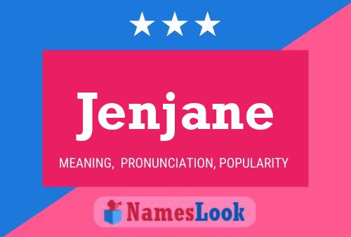 Jenjane Name Poster