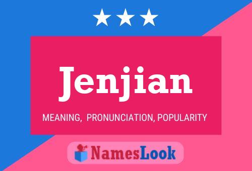 Jenjian Name Poster