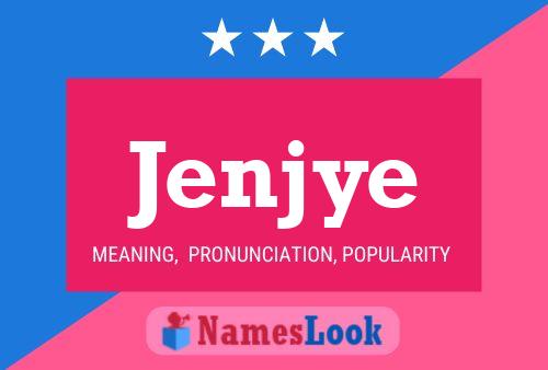 Jenjye Name Poster