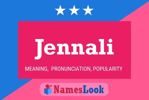 Jennali Name Poster