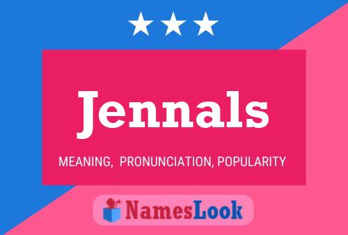 Jennals Name Poster