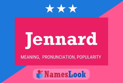 Jennard Name Poster