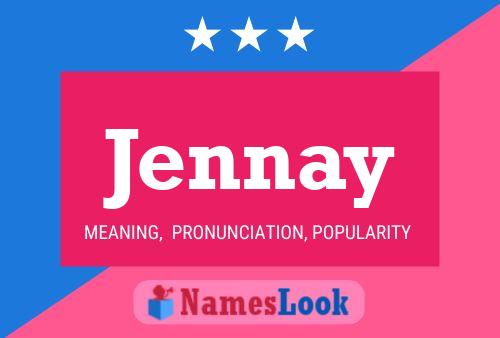 Jennay Name Poster