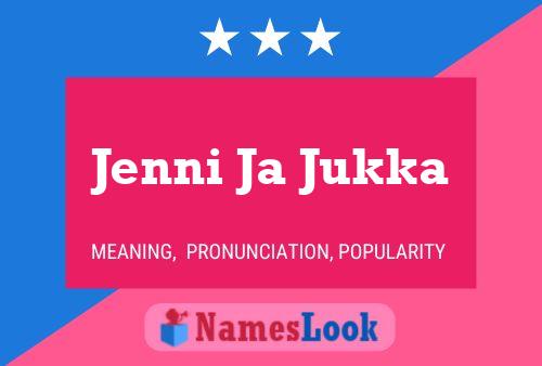 Jenni Ja Jukka Name Poster