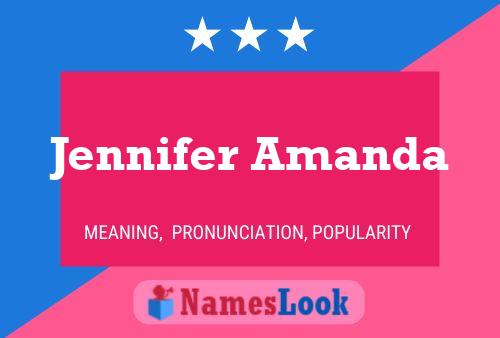 Jennifer Amanda Name Poster