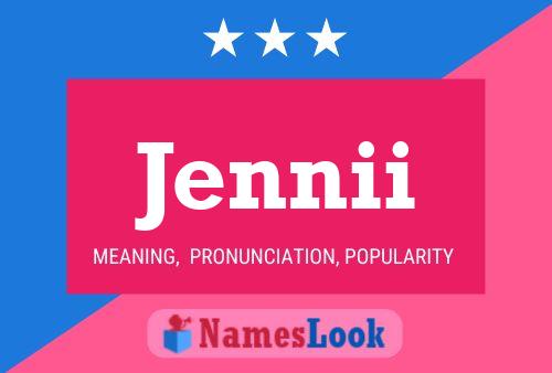 Jennii Name Poster