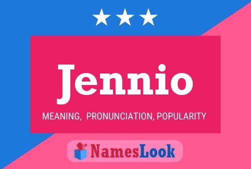 Jennio Name Poster