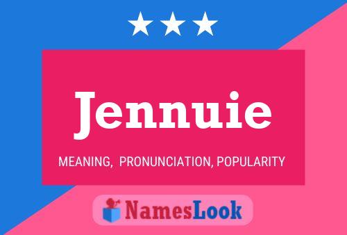 Jennuie Name Poster