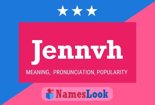 Jennvh Name Poster