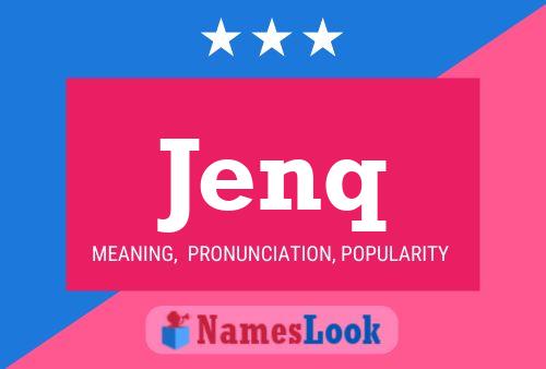 Jenq Name Poster