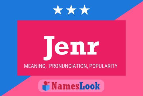 Jenr Name Poster