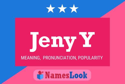 Jeny Y Name Poster