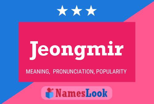 Jeongmir Name Poster