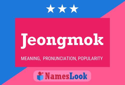 Jeongmok Name Poster