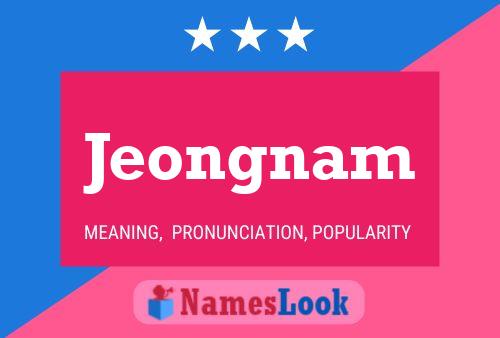 Jeongnam Name Poster