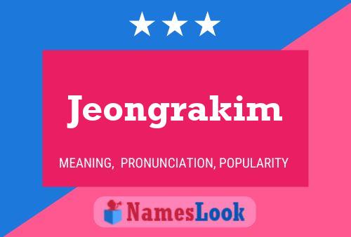 Jeongrakim Name Poster