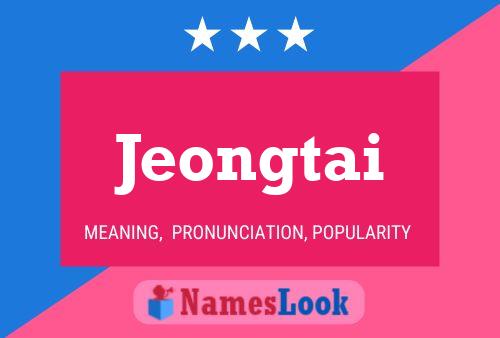 Jeongtai Name Poster