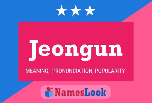 Jeongun Name Poster