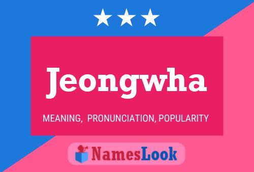 Jeongwha Name Poster