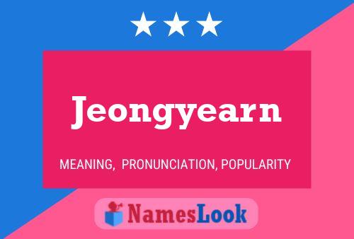 Jeongyearn Name Poster