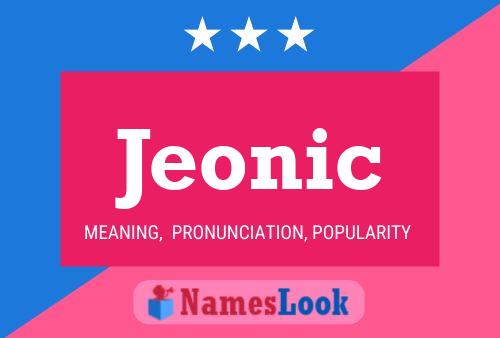 Jeonic Name Poster