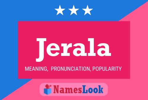 Jerala Name Poster