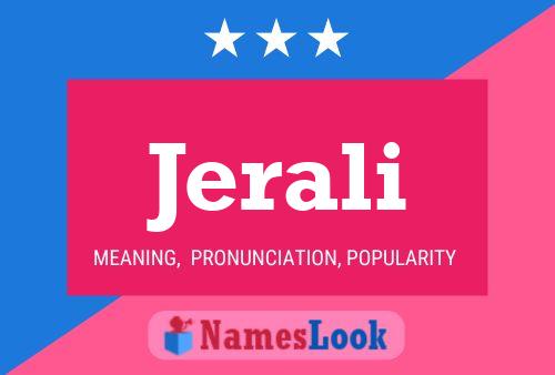 Jerali Name Poster