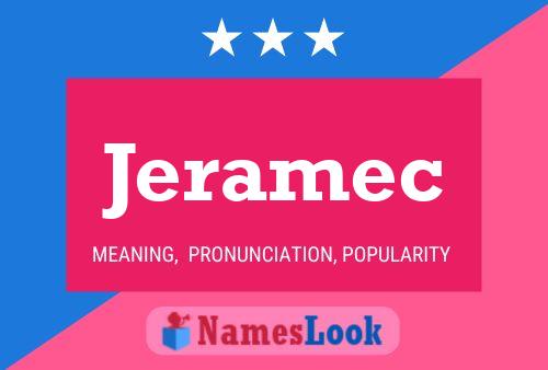 Jeramec Name Poster