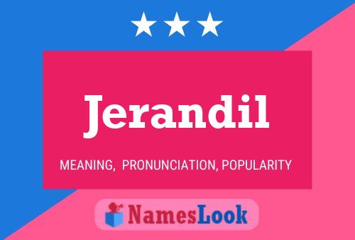 Jerandil Name Poster