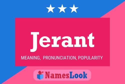 Jerant Name Poster