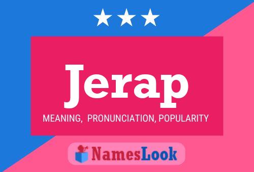 Jerap Name Poster