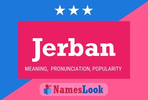 Jerban Name Poster